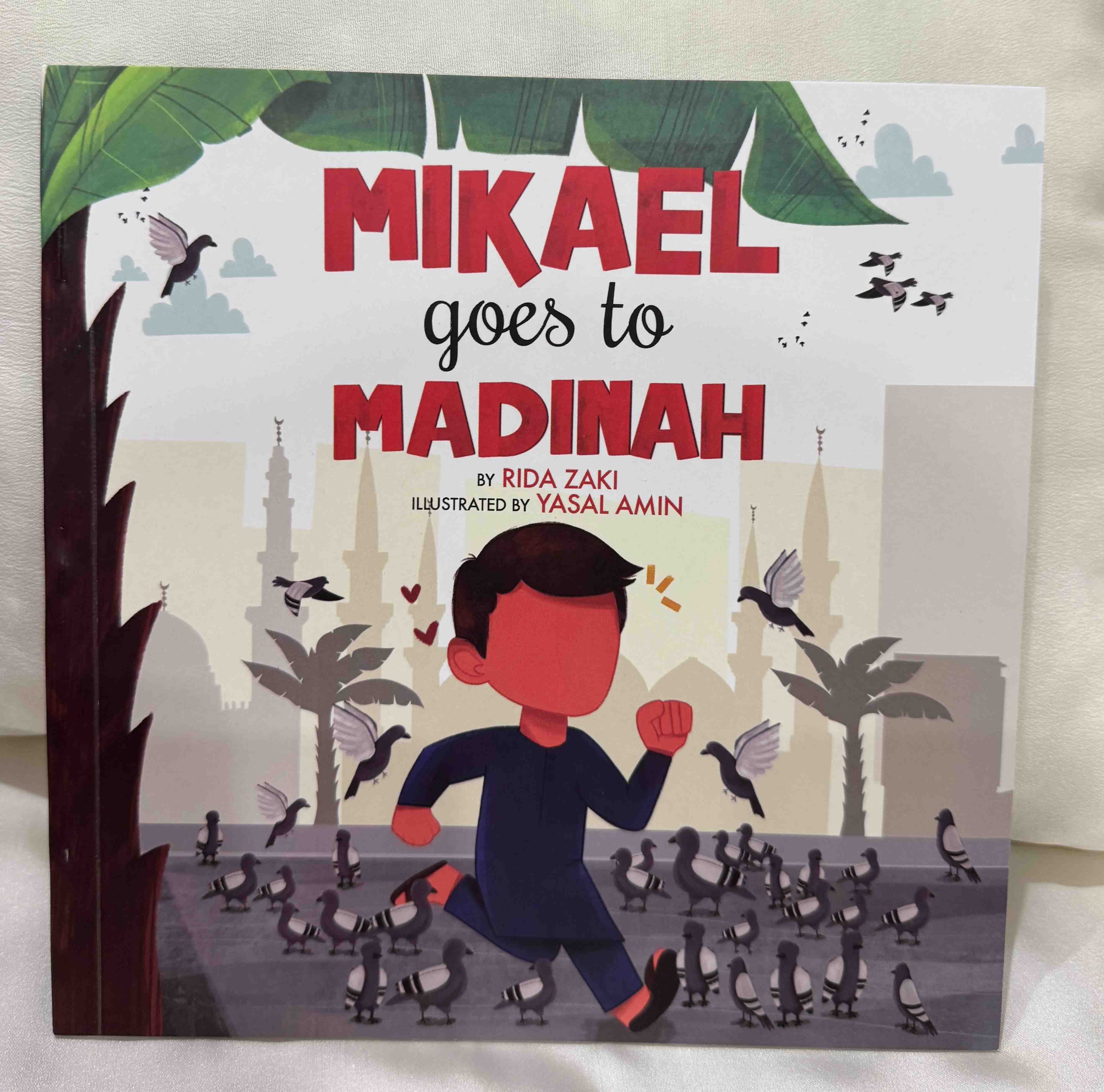 Mikael Goes to Madinah